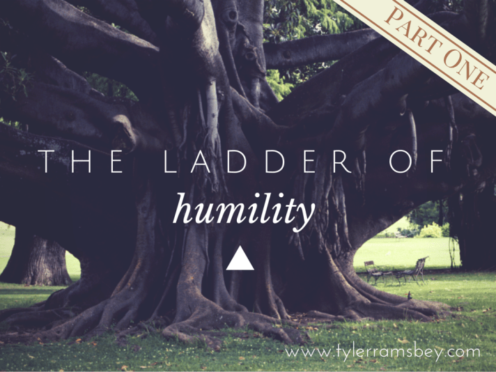 LadderofHumilityPartOne